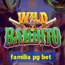 familia pg bet